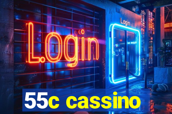 55c cassino